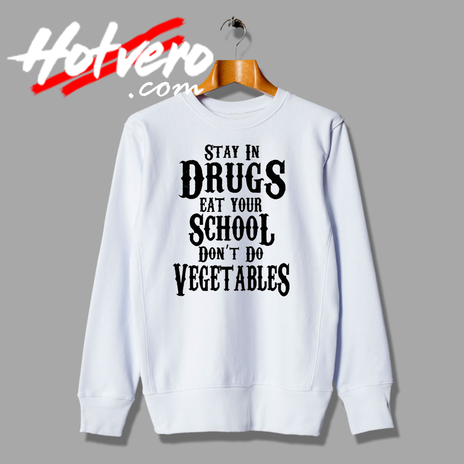 Quotes Of Life About School Sweatshirt