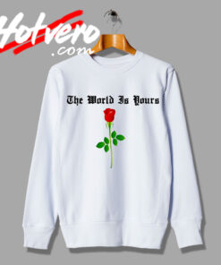 Red Rose Quote Custom Sweatshirt