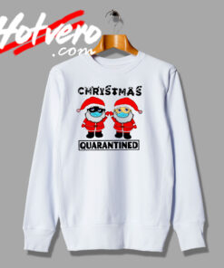 Santa Claus Christmas Quarantined Sweatshirt