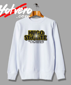 Say Auf Wiedersehen Inglourious Basterds Sweatshirt