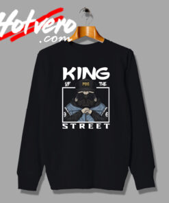 Scary King Of The Street Pug Sweatshirt