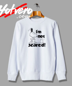 Snoopy Im Not Scared Graphic Sweatshirt