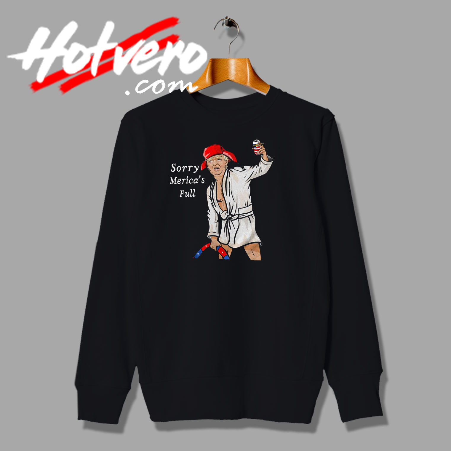 Sorry Merica Is Full Merry Christmas Sweatshirt
