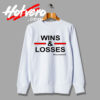 Spceial Wins and Losses Meek Mill Rapper Sweatshirt