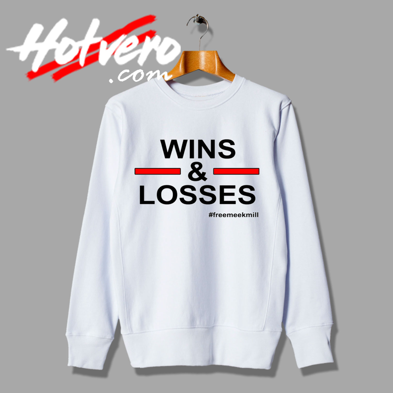Spceial Wins and Losses Meek Mill Rapper Sweatshirt