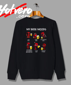 Special Deadpool My Beer Moods Sweatshirt