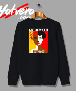 Special of One Race Human Sweatshirt