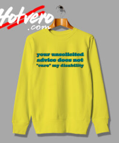 Statement Of Encouragement For The Disabled Sweatshirt