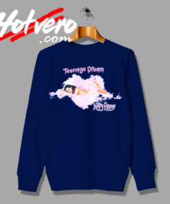 Teenage Dream Katy Perry Album Cover Sweatshirt