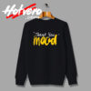 Thank You Mood Words Design Sweatshirt
