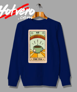 Thats the TEA Poster Card Sweatshirt