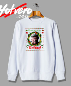 The Blessing Uncle Lewis Christmas Sweatshirt