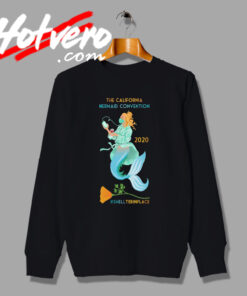 The Calivornia Mermaid Convention Sweatshirt