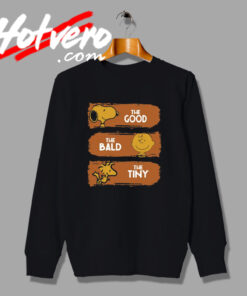 The Good The Bald The Tiny Characters Sweatshirt