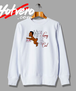 The Lenny to My Carl Valentines Day Sweatshirt