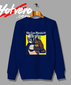 The Mandalorian We can Do It Mando Sweatshirt