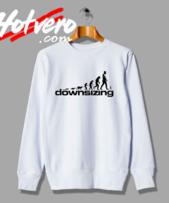 The Walking Downsizing Matt Damon Movie Sweatshirt