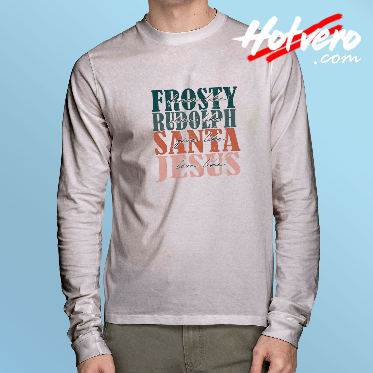 Frosty Rudolph Santa Jesus Long Sleeve Tee