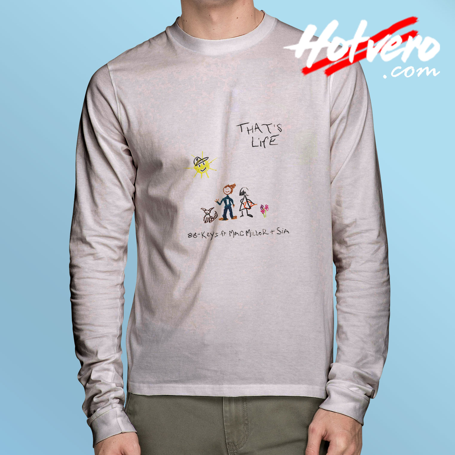 88 Keys Feat Mac Miller Sia Thats Life Long Sleeve Tee