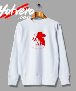 ACAB Attack And Dethrone God Sweatshirt