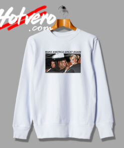 Britney Spears Make America Great Again Sweatshirt
