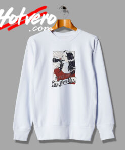 Lana Del Rey My Pussy Tastes Sayings Sweatshirt