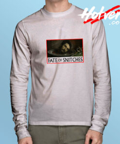 Fate Of Snitches Long Sleeve Tee