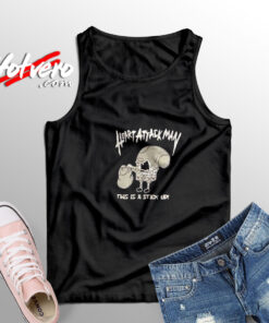 Heart Attack Man This Is A Stick Up Tank Top