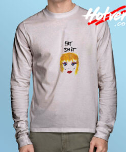 Miley Cyrus Eat Shit Long Sleeve Tee