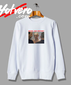Mood 2007 Britney Sweatshirt