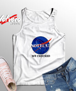 Not Flat We Checked Adult Tank Top