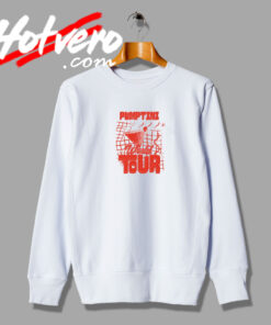 Pumptini World Tour Sweatshirt