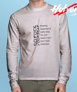 Reading Japanese Is Really Easy Long Sleeve Tee