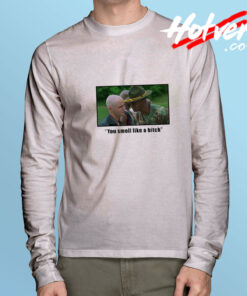 Smell Like A Bitch Among Thieves Long Sleeve Tee