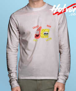 Spongebob Laugh Now Cry Funny Long Sleeve Tee