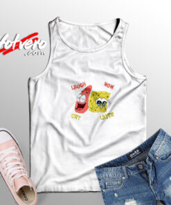 Spongebob Laugh Now Cry Tank Top