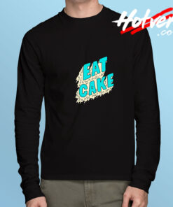 Eat Cake Artwork Long Sleeve Tee