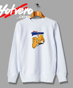 Garfield Keep On Truckin Funny Sweatshirt