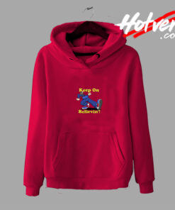 Keep On Believin Graphic Hoodie