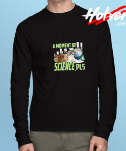 Moment of Science Long Sleeve Tee