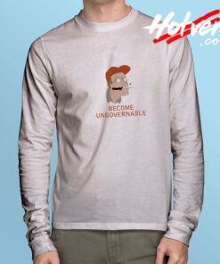 Become Ungovernable Dale Gribble Long Sleeve Tee