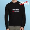 Trust in God Not Politicians Long Sleeve Tee