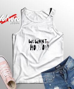 We Want Houston Adult Tank Top