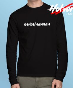 06 06 Hannah Long Sleeve T Shirt