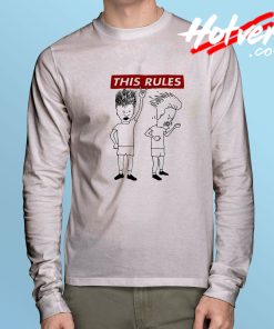 Beavis And Butthead This Rules Long Sleeve T Shirt