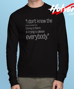 Bill Cosby Quote Long Sleeve T Shirt