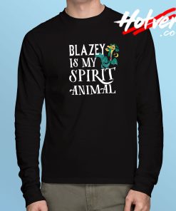 Blazey Is My Spirit Animal Long Sleeve T Shirt
