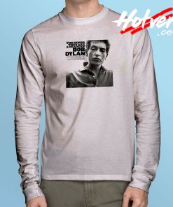 Bob Dylan Times They Are A Changin Long Sleeve T Shirt
