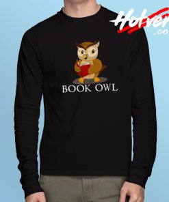 Books Owl Reading Long Sleeve T Shirt