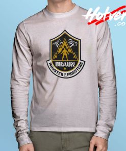 Braun The Monster of All Monsters Long Sleeve Shirt